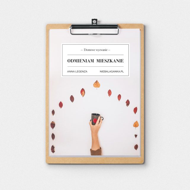 Odmieniam Mieszkanie - 5 dniowe wyzwanie